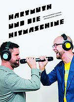 Hartmuth und die Hitmaschine Plakatmotiv hoch Großstadtzoo Berlin